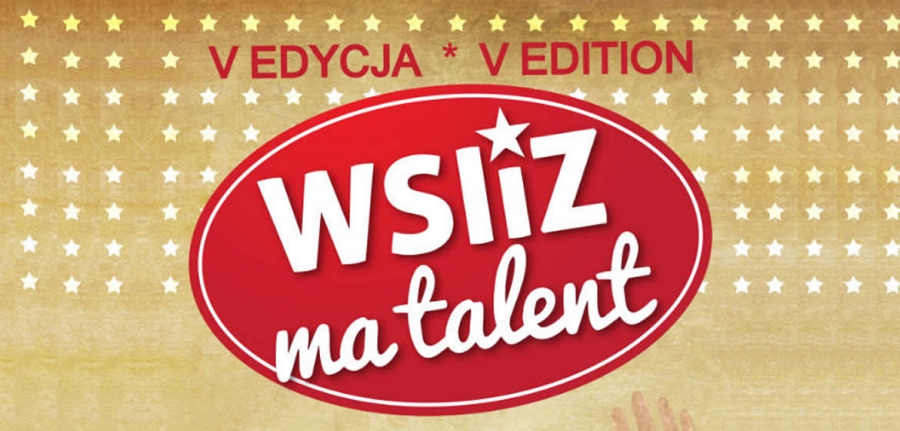 FINAŁ V EDYCJI KONKURSU „WSIZ MA TALENT”