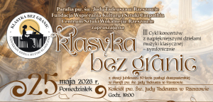 III CYKL KONCERTÓW PT. „KLASYKA BEZ GRANIC”