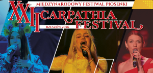 Zaproszenie na XXII Międzynarodowy Festiwal Piosenki „Carpathia Festival” – Rzeszów 2026